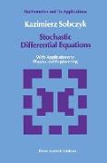 Stochastic Differential Equations