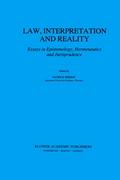 Law, Interpretation and Reality