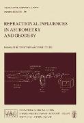 Refractional Influences in Astrometry and Geodesy