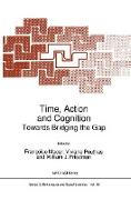 Time, Action and Cognition