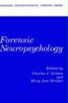 Forensic Neuropsychology