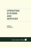 Operating Systems and Services