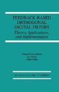 Feedback-Based Orthogonal Digital Filters