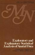 Exploratory and Explanatory Statistical Analysis of Spatial Data