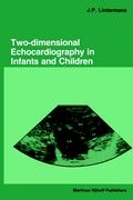 Two-dimensional Echocardiography in Infants and Children
