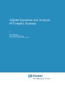 Adjoint Equations and Analysis of Complex Systems