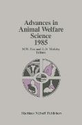 Advances in Animal Welfare Science 1985