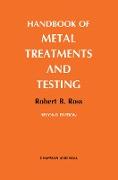 Handbook of Metal Treatments and Testing