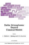 Stellar Atmospheres: Beyond Classical Models