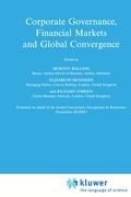 Corporate Governance, Financial Markets and Global Convergence