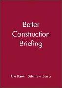 Better Construction Briefing