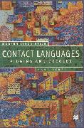 Contact Languages: Pidgins and Creoles