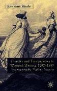 Chastity and Transgression in Women's Writing, 1792-1897