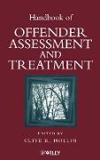 Handbook of Offender Assessment and Treatment