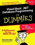 Visual Basic.Net Database Programming for Dummies