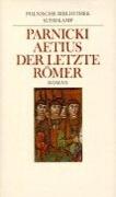 Aetius, der letzte Römer
