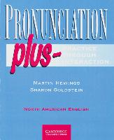 Pronunciation plus - Practice through Interaction. Students Book