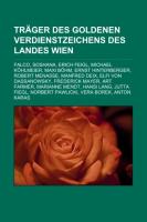 Träger Des Goldenen Verdienstzeichens Des Landes Wien