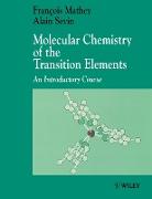 Molecular Chemistry of the Transition Elements