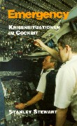 Emergency. Krisensituationen im Cockpit