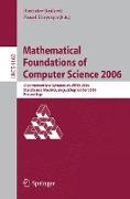 Mathematical Foundations of Computer Science 2006