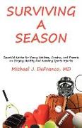 SURVIVING A SEASON