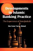 Developments in Islamic Banking Practice