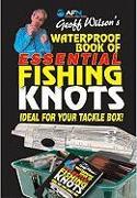Geoff Wilson's Waterproof Book of Essential Knots