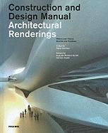 Contruction and Design Manual Architectural Renderings