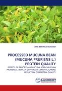 PROCESSED MUCUNA BEAN (MUCUNA PRURIENS L.) PROTEIN QUALITY