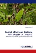 Impact of banana Bacterial Wilt disease in Tanzania