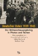 Deutscher Osten 1939 - 1945