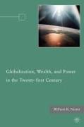 Globalization, Wealth, and Power in the Twenty-first Century