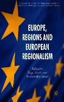 Europe, Regions and European Regionalism