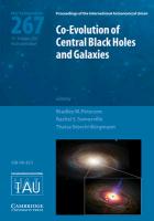 Co-Evolution of Central Black Holes and Galaxies: Proceedings of the 267th Symposium of the International Astronomical Union Held in Rio de Janeiro, B
