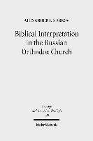 Biblical Interpretation in the Russian Orthodox Church