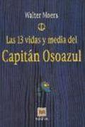 Las 13 vidas y media del Capitán Osoazul