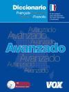 Diccionario avanzado français-espagnol, español-francés