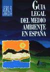 Guía legal del medio ambiente en España