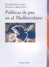 Políticas de paz en el Mediterráneo