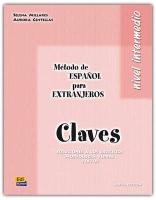 Método de Español para extranjeros. Nivel intermedio. CLAVES