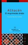 Alhacén : el Arquímedes árabe