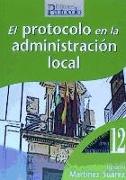 El protocolo en la administración local