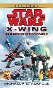 Isard's Revenge: Star Wars Legends (X-Wing)