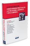 La Ley de igualdad : consecuencias prácticas en las relaciones laborales y en la empresa