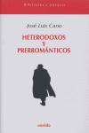 Heterodoxos y prerrománticos