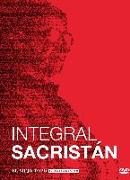 Integral Sacristán : del pensar, del vivir del hacer