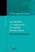 Las familias y la educación en valores democráticos : retos y perspectivas actuales