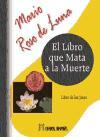 El libro que mata a la muerte : libro de los Jinas