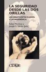 La seguridad desde las dos orillas : un debate entre Europa y Latinoamérica